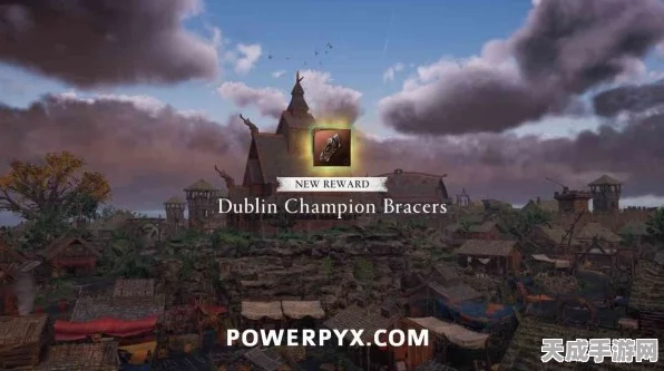刺客信条英灵殿，独家揭秘都柏林套装获取攻略，赢取限量版奖励！