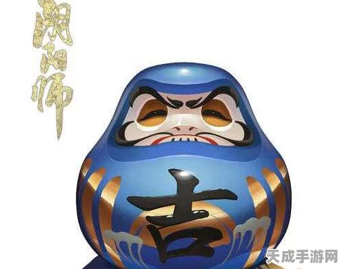 阴阳师达摩顶呱呱，全攻略揭秘，赢取稀有式神不是梦！