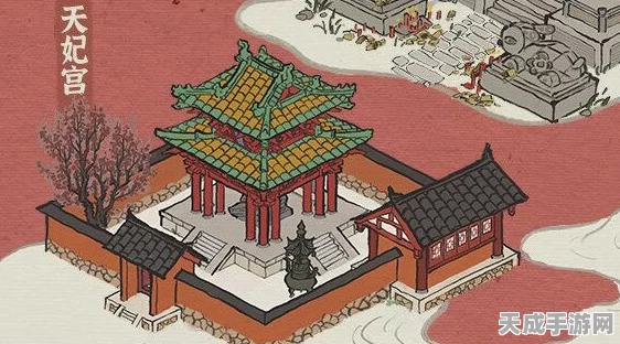 江南百景图深度解析，天妃宫神秘功能全揭秘