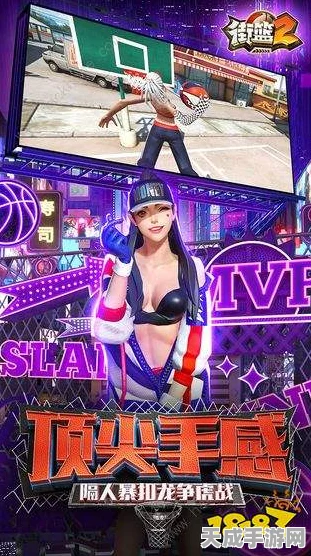 街篮2全能火枪手Bang，新手速成秘籍，点燃球场激情
