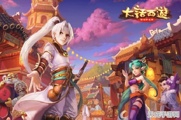 大话西游手游零氪党福音，不氪金也能玩转的角色推荐