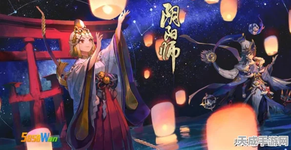 阴阳师玩家必看，揭秘铃铛噩梦高效刷取地点与攻略