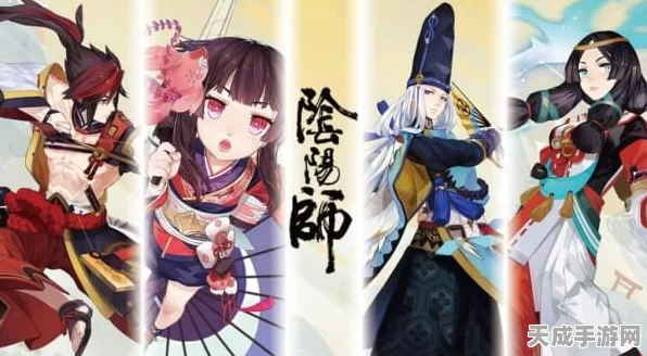 阴阳师心契之符大揭秘，全面攻略助你轻松获取神秘符咒