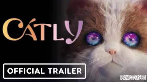 国产新游Catly震撼发布，沉浸式3D养猫体验，打造虚拟萌宠新纪元