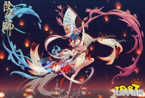揭秘阴阳师神秘角色，不知火离人阁与阿离的双重身份之谜